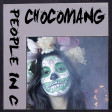 Chocomang - People in C (Lilly Wood & The Prick vs Depeche Mode)