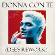 Anna Oxa - Donna con te (Dee's Rework)