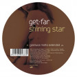 Get Far - Shining Star (Federico Ferretti Remix)