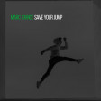 Save Your Jump [Van Halen Vs. The Weeknd]