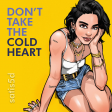 Don't Take The Cold Heart (Dua Lipa and Elton John vs. Bleachers)