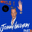 JOHNNY HALLYDAY - MEDLEY 2017 PART 1 by DJ WILS !
