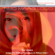 DJ Useo - Adagio For Shifter ( William Orbit vs Timo Maas )