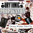 SSM 592 - PROPAGANDA & EURYTHMICS - Dream Within This City