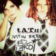 "Stay She Said" (t.A.T.u. vs. Justin Bieber & The Kid LAROI)