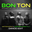 BON TON - Lazza, Blanco, Sfera Ebbasta & Michelangelo (Vitale , Vennettilli Dance Edit)
