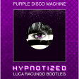Purple Disco Machine, Sophie and the Giants - Hypnotized (Luca Racundo Bootleg)