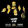 125 Dj. Surda - Work It Up (Radio Edit) (Major Lazer feat. Nyla & Fuse ODG vs. Fifth Harmony)