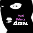 Assal-Want Balance (Lady Gaga vs Reciprok)