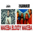 'Makeba Bloody Makeba' - Jain & Sepultura