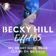 My Heart Goes Blue [La Di Da Ba Dee] (Becky Hill x Eiffel 65)