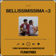 Alfa - Bellissimissima (Fabio Massimino & Fabiopdeejay) FunkyMix