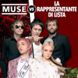 Ciao ciao Station - Muse Vs La Rappresentante Di Lista (Bruxxx Mashup #39)