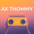 Alexander Thommy - Won’t Stop Tonight (Live at Studio)