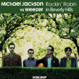 SKiBiLiBoP- Rockin' Robin in Beverly Hills (Michael Jackson vs Weezer)