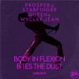 Body in flexion bites the Dust (Wyclef Jean vs Prosper & Stabfinger)
