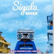Sigala & MNEK - Radio⭐BOOTLEG⭐Andrea Cecchini⭐Luka J Master
