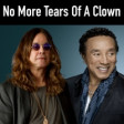Ozzy Osbourne vs Smokey Robinson & The Miracles - No More Tears of a Clown