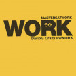 Masters At Work - Work (DarioG Crazy ReWORK)