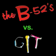 The B 52's vs. G.I.T. - Loveshack - Es por amor