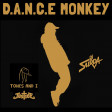 216 Dj. Surda - D.A.N.C.E. Monkey (Radio Edit) (Tones and I vs. Justice)