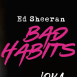 Ed Sheeran X Maurice Lessing - Bad Habits Save Us (LOKA EDIT)