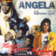 Angela, liberian Girl (Saïan Supa Crew vs Michael Jackson feat. Noid Enilec - Kopimi Radio)