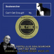 Soulsearcher Vs Re-Tide & Costella - Can't get Rock (GIANMA DJ & STEVE BENNY Mash Up)