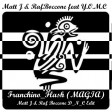Y.O.M.C X Franchino - Flash (Magia) (Matt J & Raf Boccone Remix)