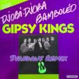 Gipsy Kings - Bamboléo (Svandaus Remix)