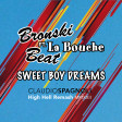 Bronski Beat Ft. La Bouche - Sweet Boy Dreams (Caludio Spagnoli High Hell Remash 2022)