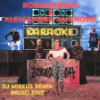 Boomdabash, Alessandra Amoroso - Karaoke ( DJ MIRKUS REMIX ) Radio Edit