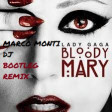 lady gaga bloody mary bootleg remix