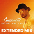 Soolking & Boro Boro - Suavemente Extended Mix
