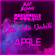 Bad Bunny Vs Marshmello, Farruko - Esta Vida Dakiti (Apple Dj's Bootleg)