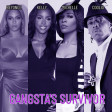 Gangsta's Survivor (Destiny's Child x Coolio)