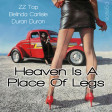 Heaven Is A Place of Legs (ZZ Top vs. Belinda Carlisle vs. Duran Duran)