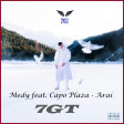 Medy feat. Capo Plaza - Arai (7GT Bootleg)