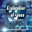 Exploration Of Space (Buster Nutz remix)