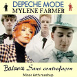 Mylène Farmer & Depeche Mode - Sans Contrefaçon Ni Balance | FR