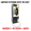Another Payphone Bites the Dust (CVS 'Frontpage' Mashup) - Maroon 5, Wiz Khalifa, Queen
