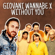 GIOVANI WANNABE x Without You  - Pinguini Tattici Nucleari vs. David Guetta [PeterB] Mashup