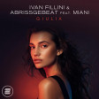 Ivan Fillini x Abrissgebeat fet. Miani - Giulia (Extended Mix)