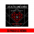 Mauro Picotto - Can You Feel It (DJ PAULO LC)