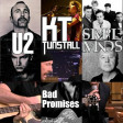 Chocomang - Bad Promises (U2 vs Simple Minds)