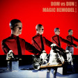 DoM vs DuN - Magic ReModel (Kraftwerk vs Space)