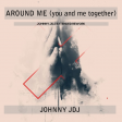 around-me (you and me together, extended rework)extendend