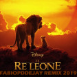 IL RE LEONE  THE LION KING REMIX (FABIOPDEEJAY REMIX 2019)