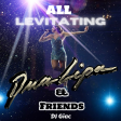 Dua Lipa & Friends - All Levitating (DJ Giac Mashup)