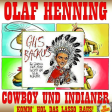 Olaf Henning vs Gus Backus - Häuptling der Cowboys und Indianer (BaBa Caciques Mashup)